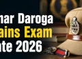 Bihar Daroga Mains Exam Date 2026